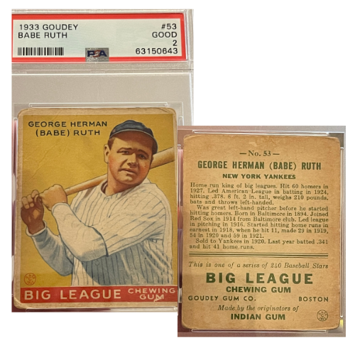 1933 Goudy Babe Ruth Big League Card, PSA 2